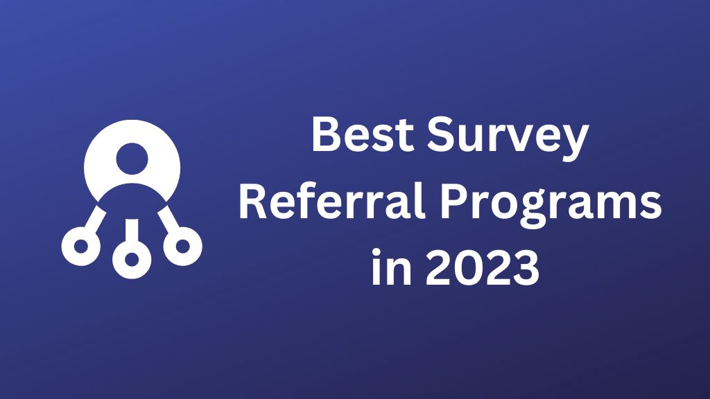 Best Survey Referral Programs In Australia 2024